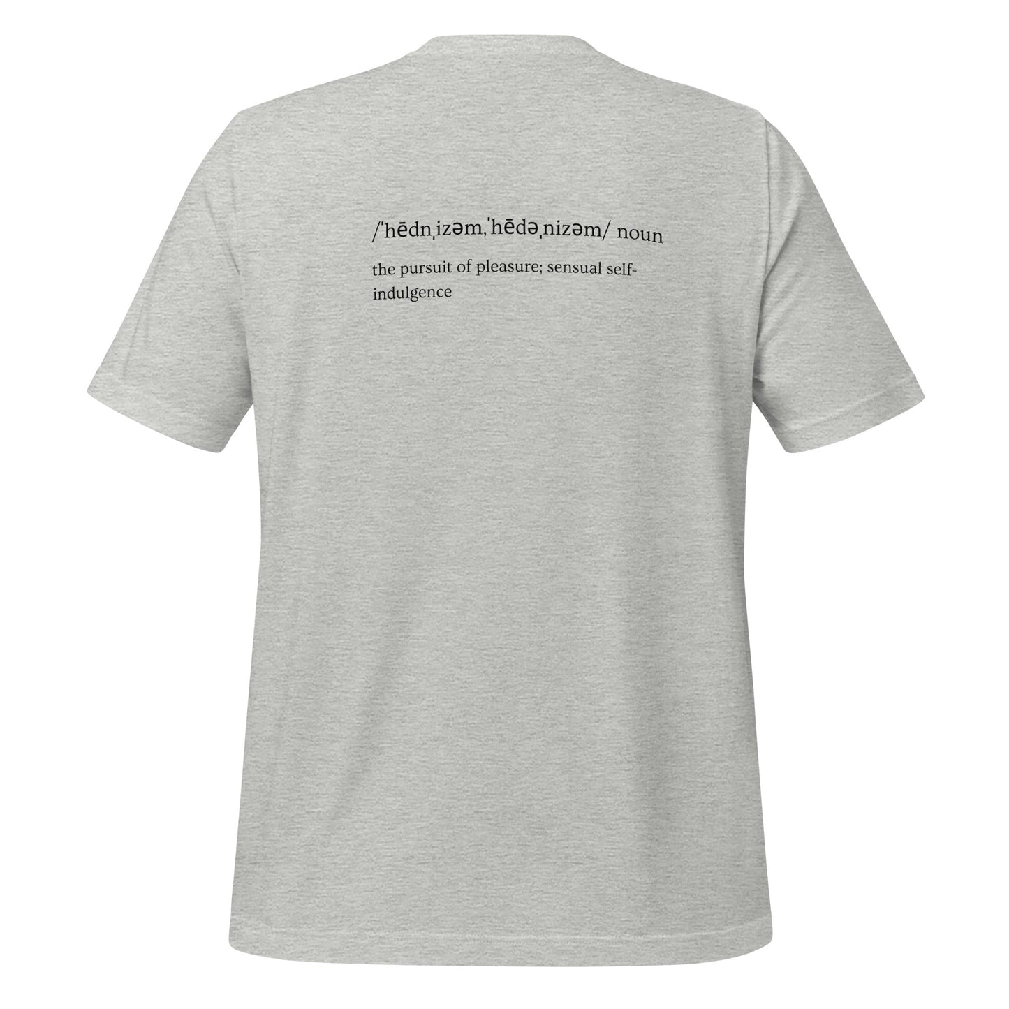 Hedonism Definition Tee - RegSmegLifeMotivation