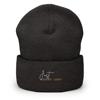 Just Mindin' Mine Beanie - RegSmegLifeFunny/Trendy