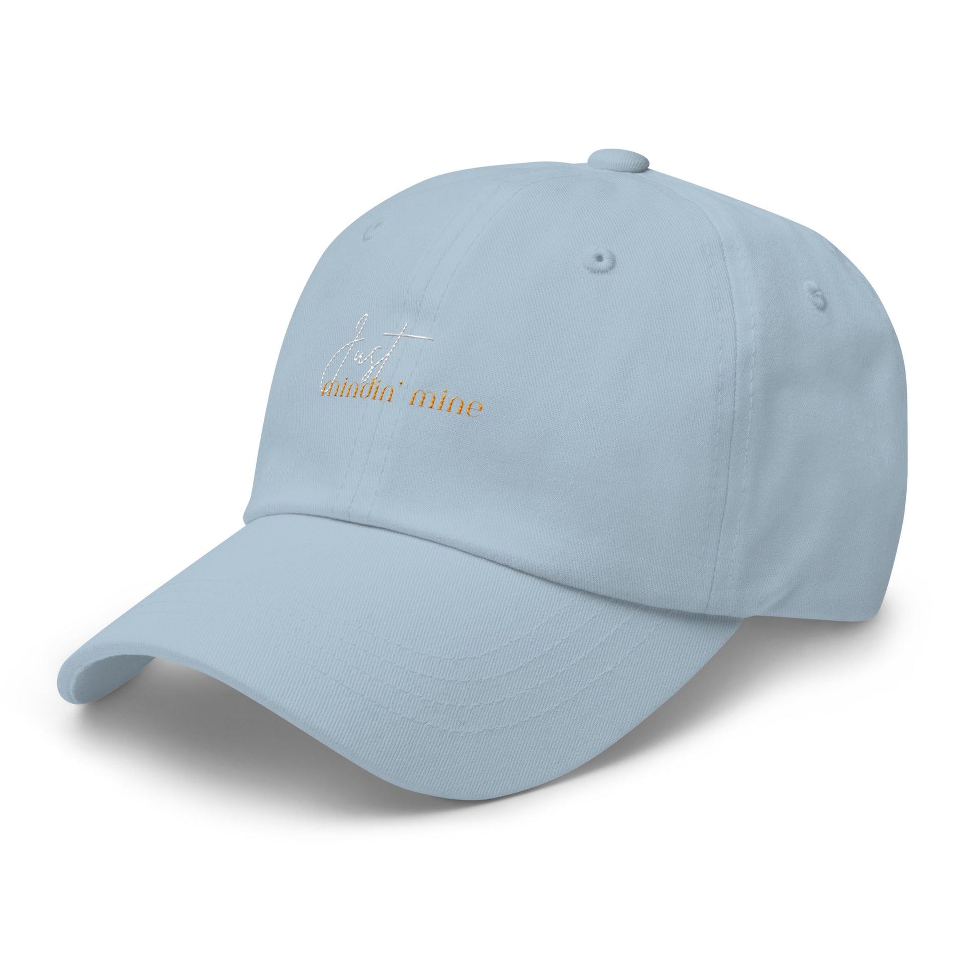 Just Mindin' Mine Dad Hat - RegSmegLifeFunny/Trendy