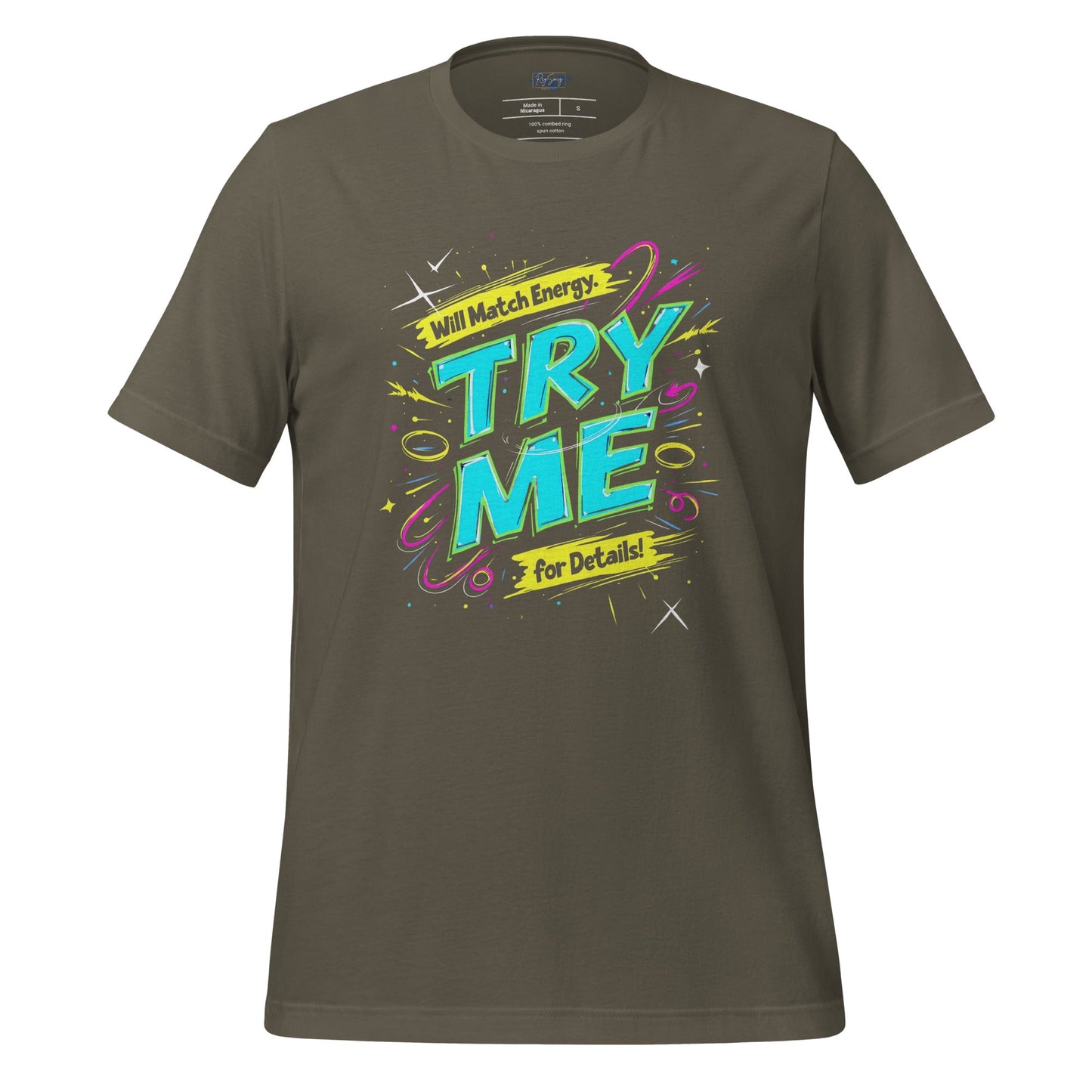 Match Energy - Try Me Tee - RegSmegLifeVibes Tee