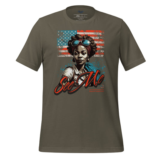 See Me Empowerment T-Shirt | Bold & Inspiring Graphic Tee - Military Green - RegSmegLifeVibes Tee