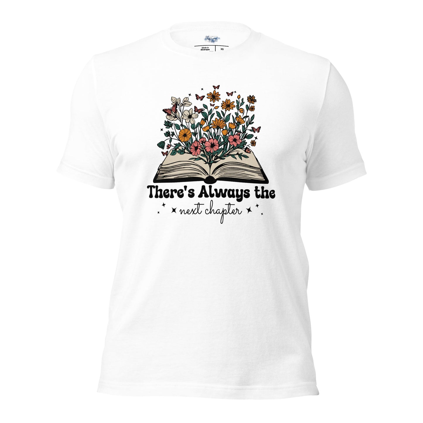 There’s Always the Next Chapter T-Shirt | Whimsical Book Lover Tee - RegSmegLife